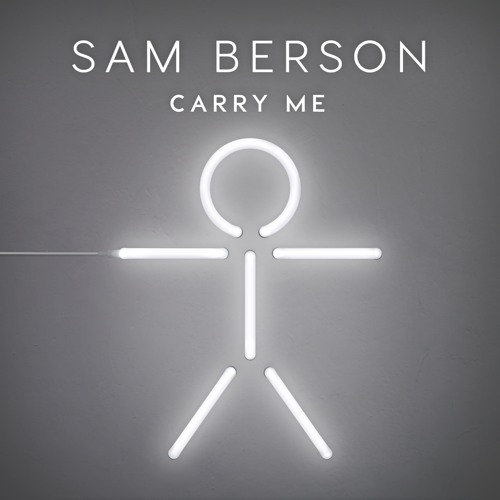 Sam Berson - Carry Me