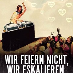 wir eskalierten :-)