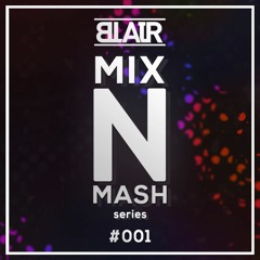 BLAIR's Mix 'n' Mash Series