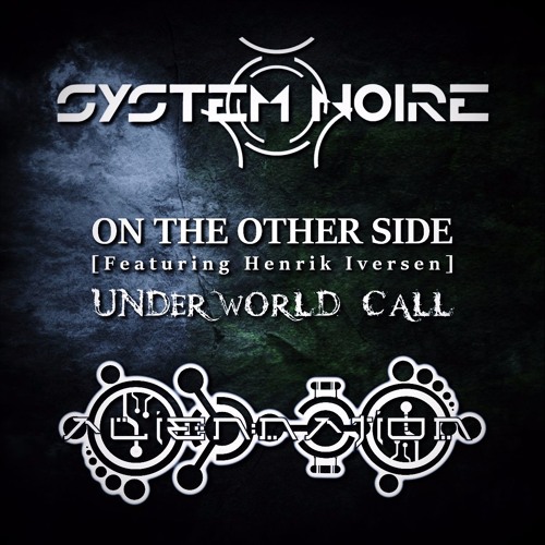 On The Other Side [Underworld Call By Alien:Nation] FREE DOWNLOAD