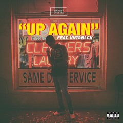 Up Again Feat. Vntablck (Produced By Vntablck)