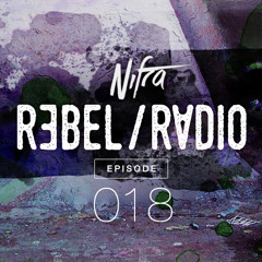 Nifra - Rebel Radio 018