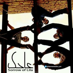 Ahak Band - Sorrow Of Lila_گروه عاحک - غم لیلا