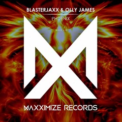 Blasterjaxx & Olly James - Phoenix (BUY = FREE DL)