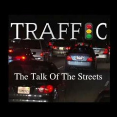 Traffic - Slidin Ft Schoolboy Q & Tf