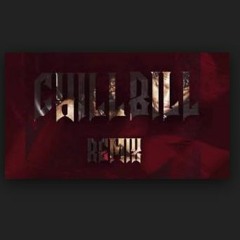 CHILL BILL FREEVERSE