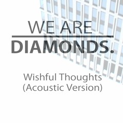 Wishful Thoughts (Acoustic Version)