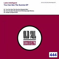 You Can See The Sunrise (Original Mix)