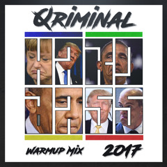 Qriminal - Hard Bass 2017 Warmup Mix (157 BPM)