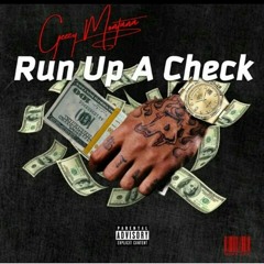 Geezy Montana -run up a check