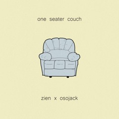 Zien x Osojack ~ One Seater Couch