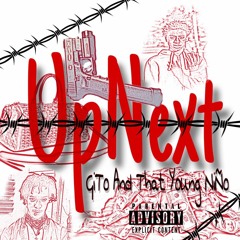 Up Next Gito and Vno