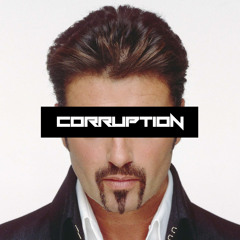 George Michael - Outside (Corruption Remix)