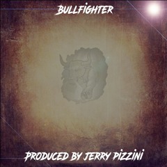 Bullfighter Produced By Jerry Pizzini