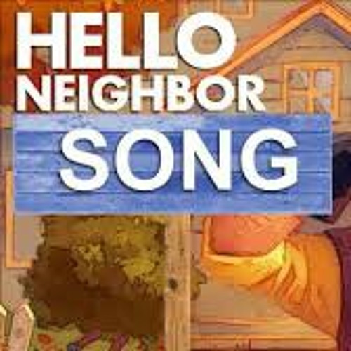 Hello neighbor Alpha 3 song (by Rockitgaming) Get you Gone
