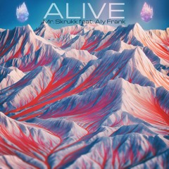 Alive (feat. Aly Frank)