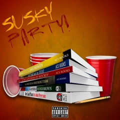 Susky Party!
