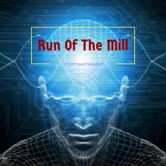BartaMusic - Run Of The Mill