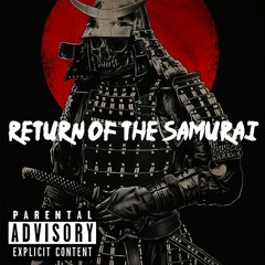 Return Of The Samurai
