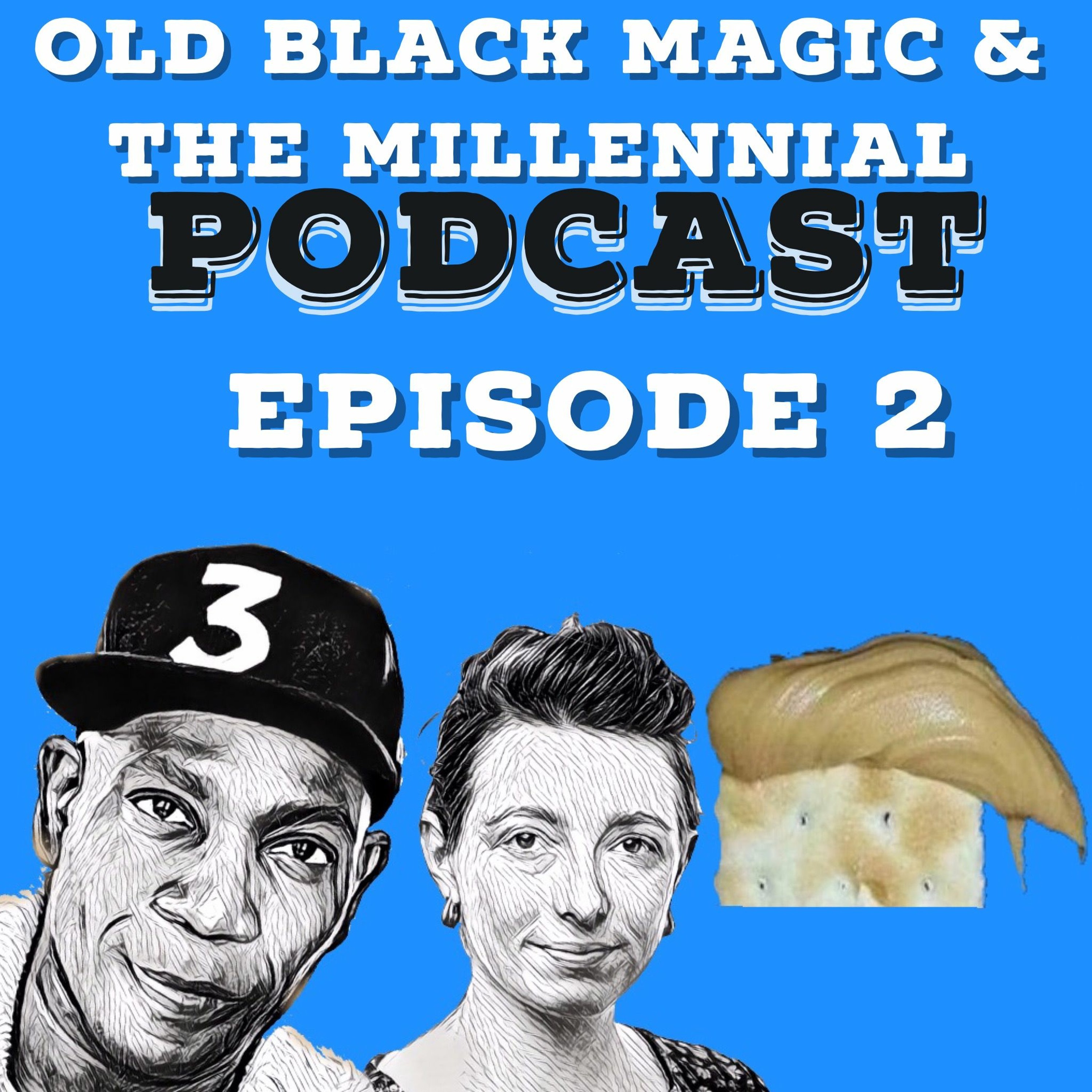Old Black Magic and the Millennial