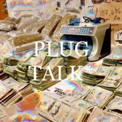 PLUG TALK