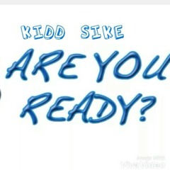 ARE YOU READY ( the right song)