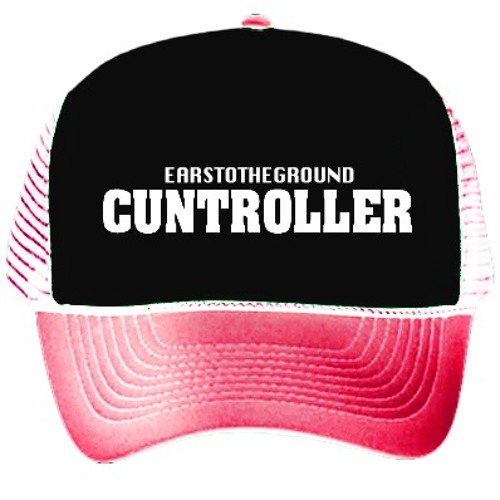 CUNTROLLER - EARSTOTHEGROUND.