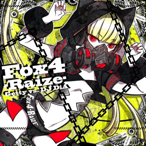 [SDVX IV 音源] Fox4-Raize- [NOFX] - Getty vs. DJ DiA