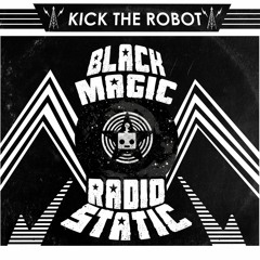 "Black Magic Radio Static"