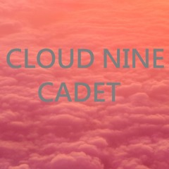 Cloud Nine Cadet [Prod. by Darklew]