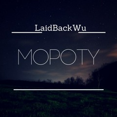 LaidBack Wu-MOPOTY (Original Mix)||||| {Out Now!}