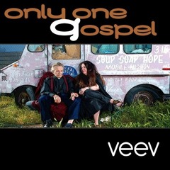 Veev - Only One Gospel PREVIEW