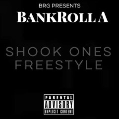 BankRoll A - SHOOK ONES(Prod - DunnyEngineering )