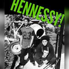 HENNESSY - dash ft Isaiah