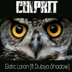 Culprit (ft. Dubya Shadow) [Prod. Moflo Music]