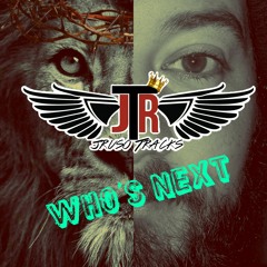 Who's Next - JRusoTracks  **Leases and Exclusives Available**