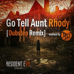 Go Tell Aunt Rhody [Dubstep Remix]