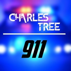 Charles Tree - 911 (Original Mix)