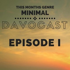 DavoCast Ep. 1