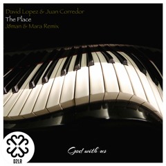 David Lopez & Juan Corredor - The Place (J8man & Mara Remix)