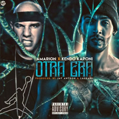 Amarion Ft Kendo Kaponi - Otra Era