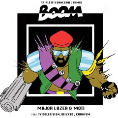 Major Lazer - Boom (feat. MOTi, TY Dolla $ign, Wizkid & Kranium) [Triplet's Dancehall Remix]