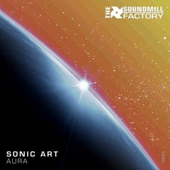 Sonic Art - Aura [OUT NOW!!!]