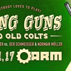 20170127 Young Guns Vs Old Colts Der Schmeisser & Norman Müller All Night Long 01