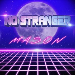 No Stranger