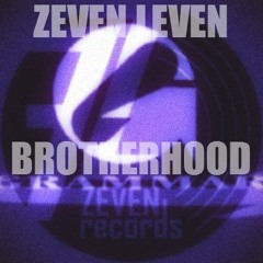 Zeven Leven - Brotherhood