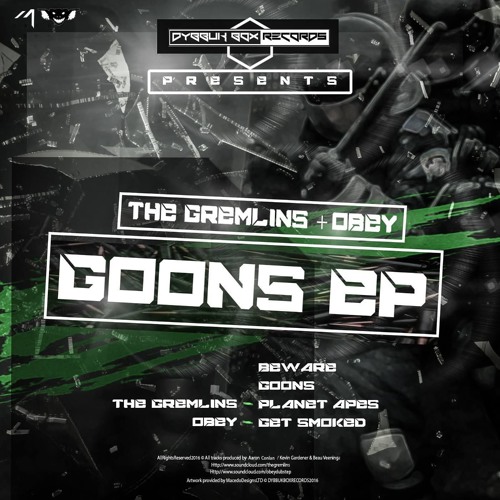 THE GREMLINS X OBEY - BEWARE  [FORTHCOMING DYBBUK BOX RECORDS]