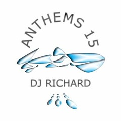DJ Richard - Anthems Vol 15 - Speed Garage, Bassline House & UK Garage - 2004