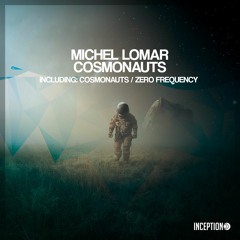 Michel Lomar - Zero Frequency [Inception]