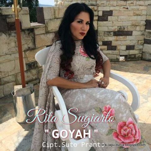 Rita Sugiarto Goyah Mp3 By D X27 Menciz Music On Soundcloud Hear The World S Sounds